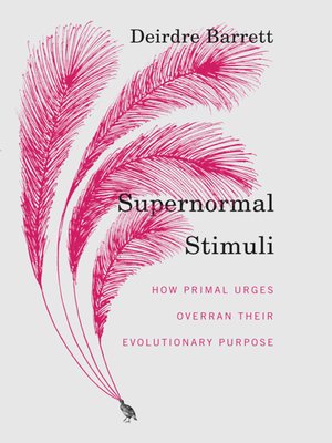 cover image of Supernormal Stimuli